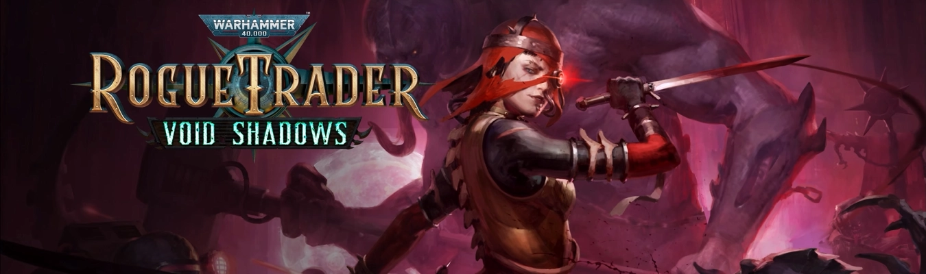 Warhammer 40,000: Rogue Trader ganha trailer da DLC Void Shadows